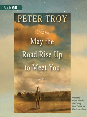 cover image of May the Road Rise Up to Meet You